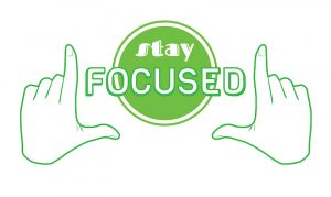 Stay focused quote print poster. 